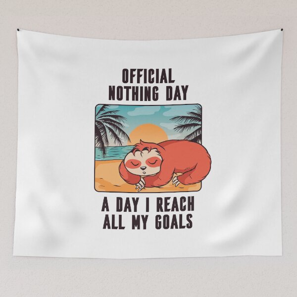 Item preview, Cute Lazy Sloth Nothing Day Design designed and sold by HiFiTees.