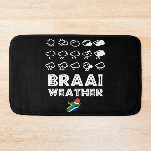 Item preview, Braai Weather South Africa Style designed and sold by d247.