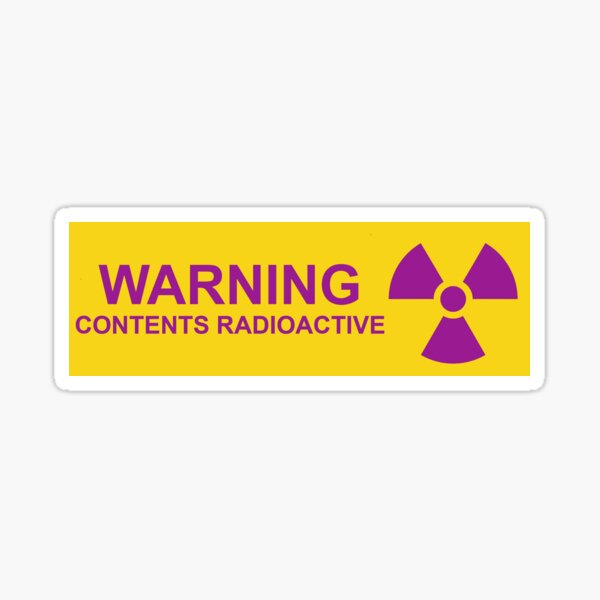 Warning contents radioactive Sticker