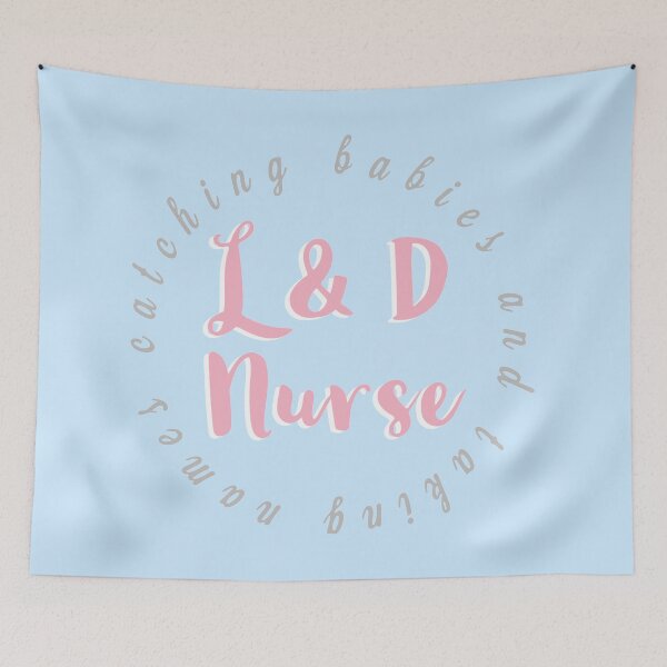 Item preview, Labor and Delivery Nurse designed and sold by Dan Brady.