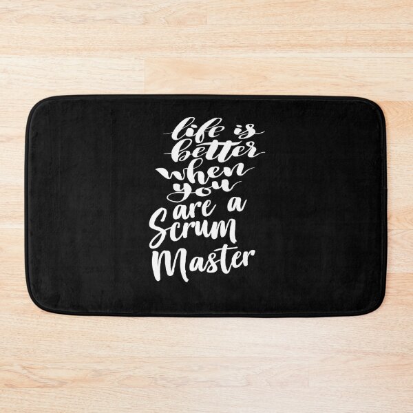 Item preview, Life Is Better When You Are A Scrum Master designed and sold by ProjectX23.