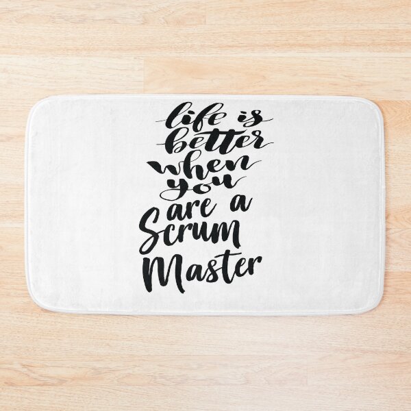 Item preview, Life Is Better When You Are A Scrum Master designed and sold by ProjectX23.