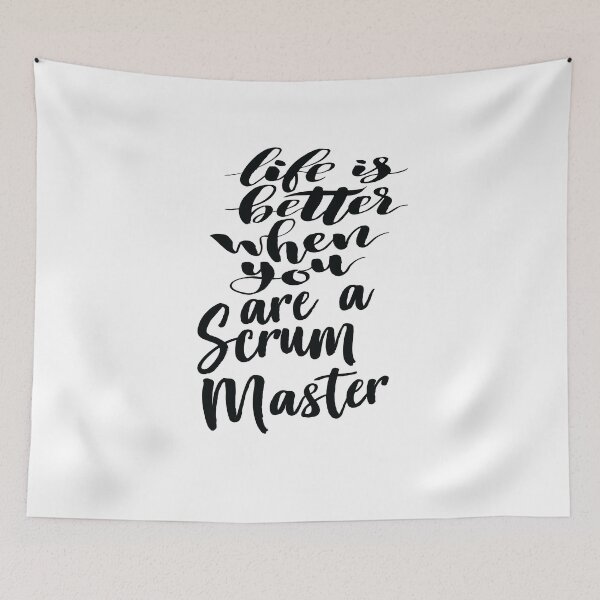 Item preview, Life Is Better When You Are A Scrum Master designed and sold by ProjectX23.