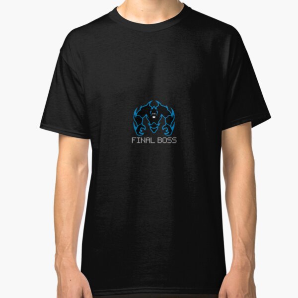 Final Boss Classic T-Shirt