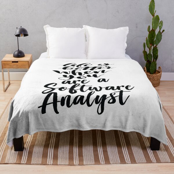 Item preview, Life Is Better When You Are A Software Analyst designed and sold by ProjectX23.