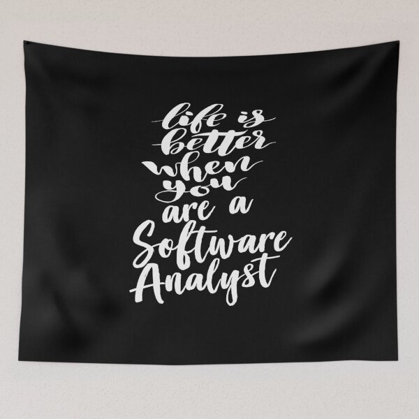Item preview, Life Is Better When You Are A Software Analyst designed and sold by ProjectX23.