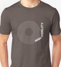 High Fidelity Unisex T-Shirt