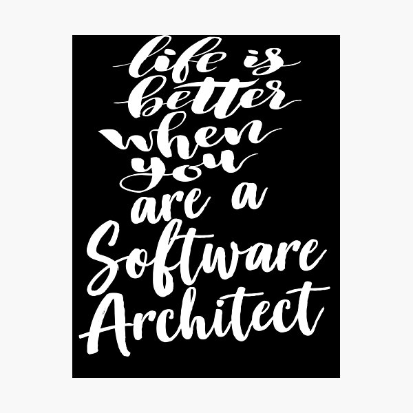 Artikel-Vorschau von Das Leben ist besser, wenn Sie ein Software-Architekt sind, designt und verkauft von ProjectX23.