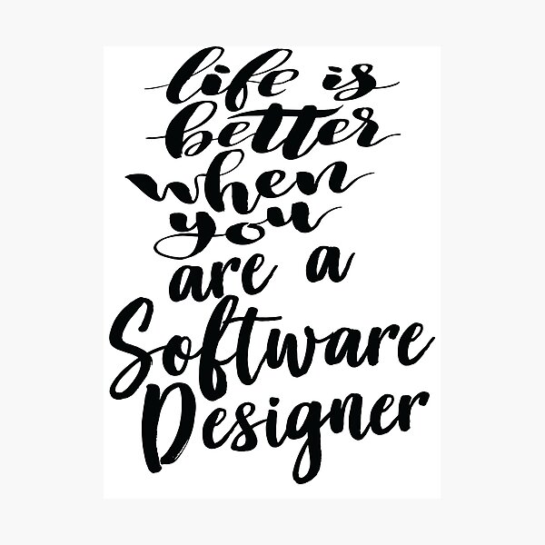 Artikel-Vorschau von Das Leben ist besser, wenn Sie ein Software-Designer sind, designt und verkauft von ProjectX23.