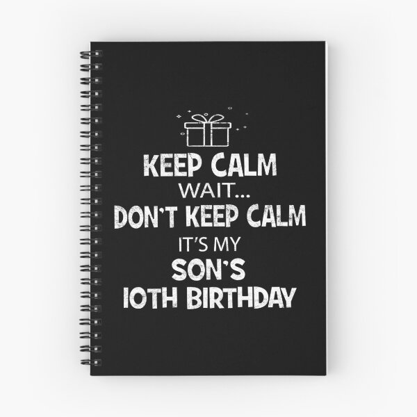 Item preview, I Cant Keep Calm It's My Son's 10th birthday Boy Gift designed and sold by Grabitees.
