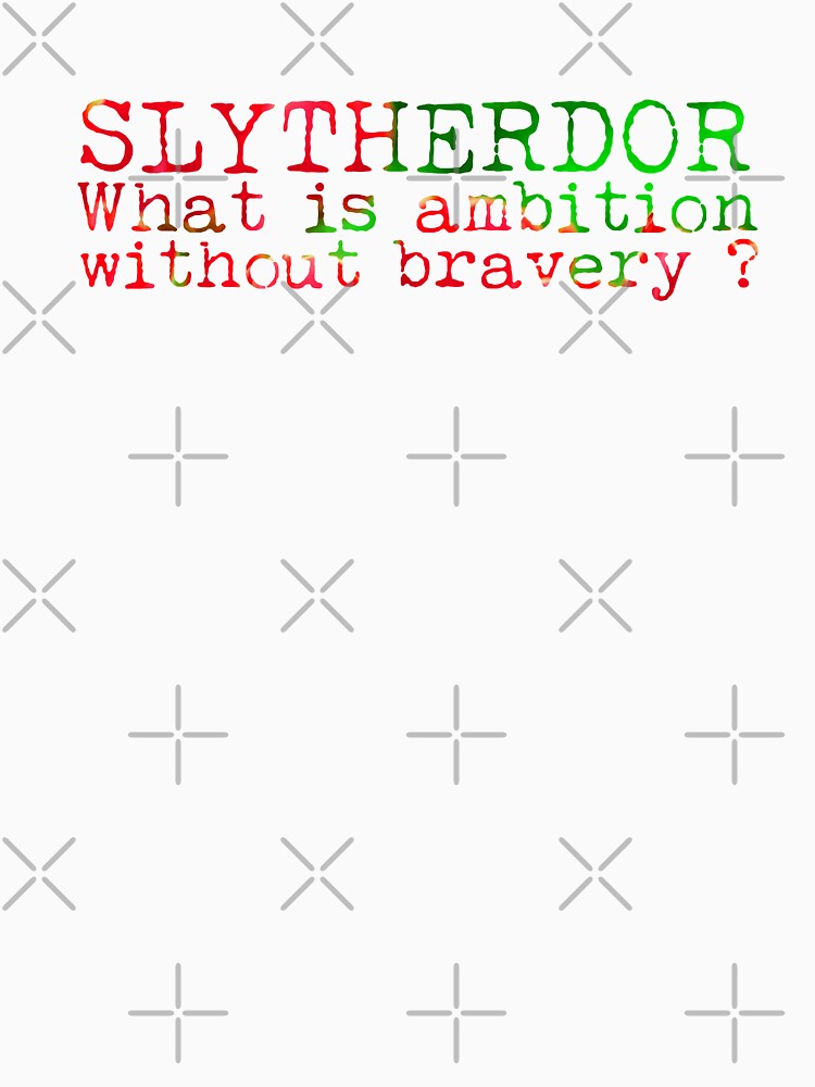 Slytherdor Quote by Zorume