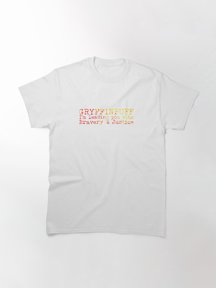Alternate view of Gryffinpuff Quote Classic T-Shirt
