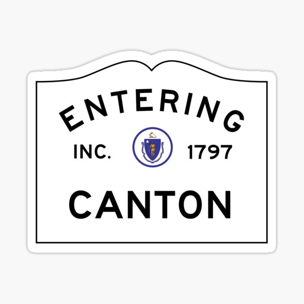 Entering Canton Massachusetts - Commonwealth of Massachusetts Road Sign Sticker