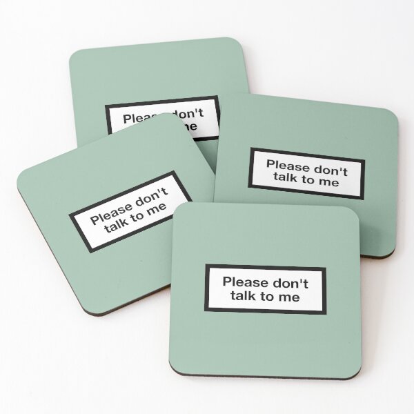 Item preview, Please don't talk to me designed and sold by ZANGRAM.