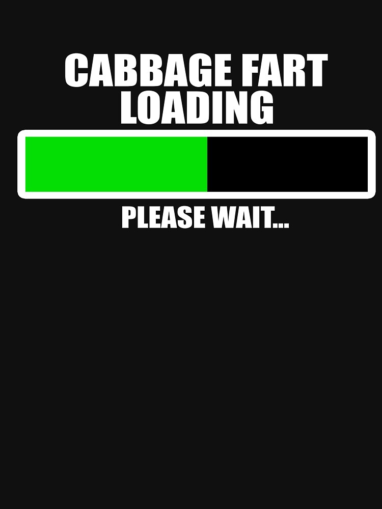 "Cabbage Lover Kimchi Fart Loading Broccoli Cauliflower Spinach Brussel