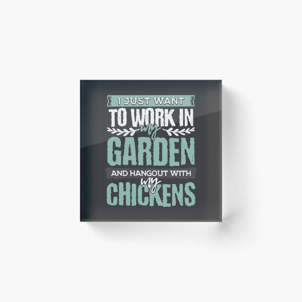 Item preview, Work in Garden Hangout with Chickens Chicken Gardener Gifts designed and sold by Maljonic.