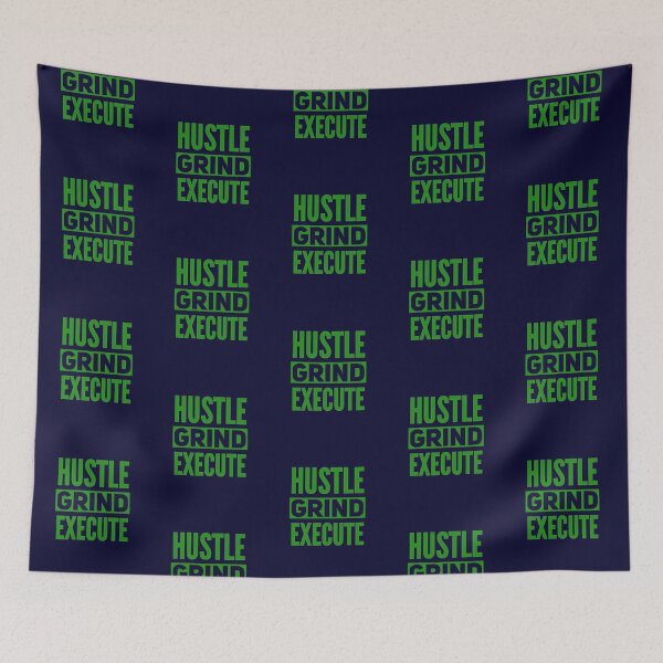 Item preview, Hustle Grind Execute - Entrepreneur Motivation designed and sold by madtoyman.