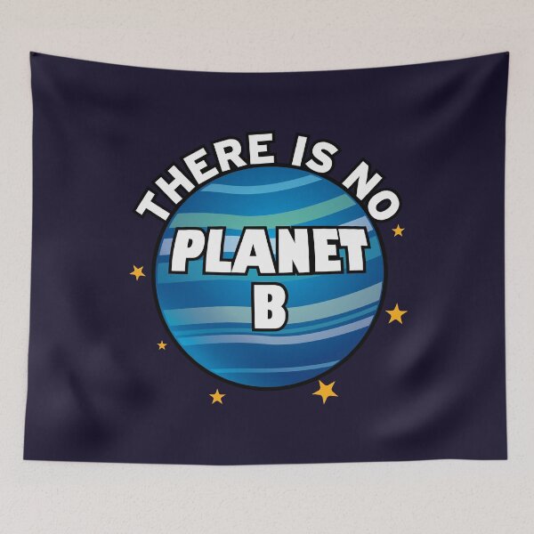 Item preview, There is No Planet B designed and sold by OwlishArts.