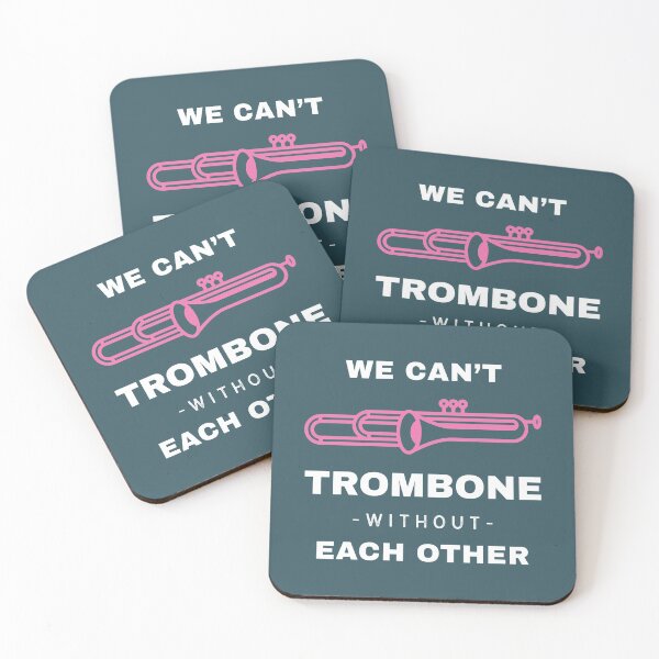 Item preview, We Can't Trombone Without Each Other designed and sold by EdifyEra.