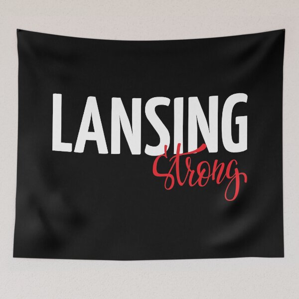 Item preview, Lansing Strong Me Michigan Raised Me designed and sold by ProjectX23.