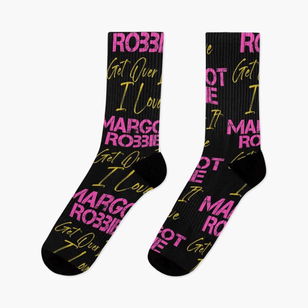 Item preview, I love Margot Robbie get over it! designed and sold by morigirl.