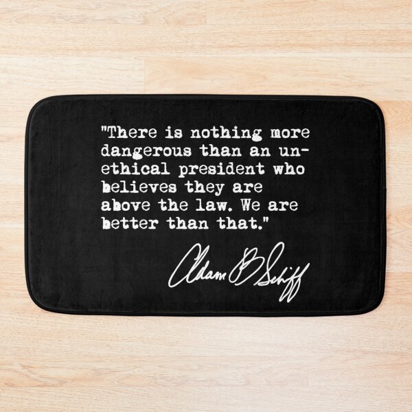 Item preview, We are better than that - Adam Schiff designed and sold by Thelittlelord.
