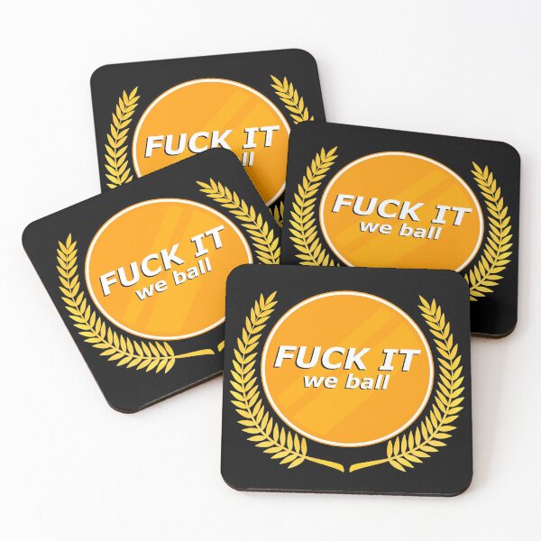 Item preview, Fuck it We ball designed and sold by Holden Meier.