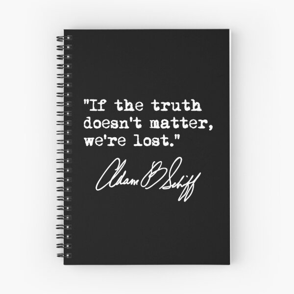 Item preview, If the truth doesn't matter, we're lost - Adam Schiff designed and sold by Thelittlelord.