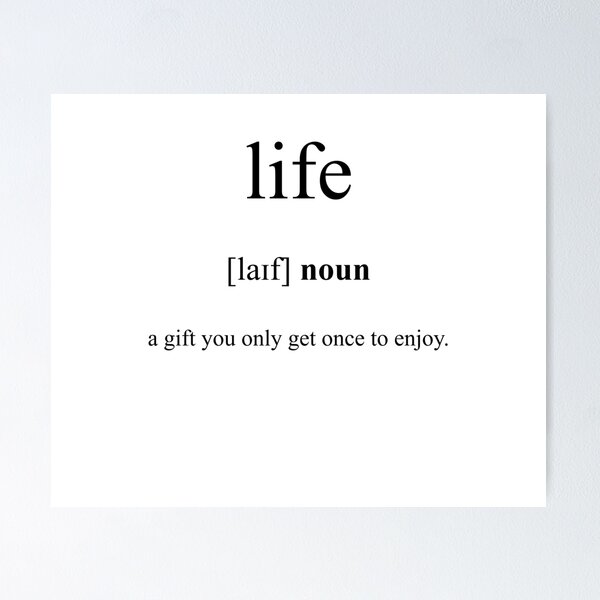 Artikel-Vorschau von Life (Leben) Definition | Dictionary Collection, designt und verkauft von Designschmiede.