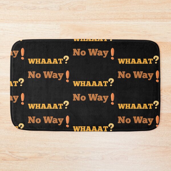 Item preview, Whaaaat? No Way! designed and sold by PupnkittyMania ⭐⭐⭐⭐⭐.