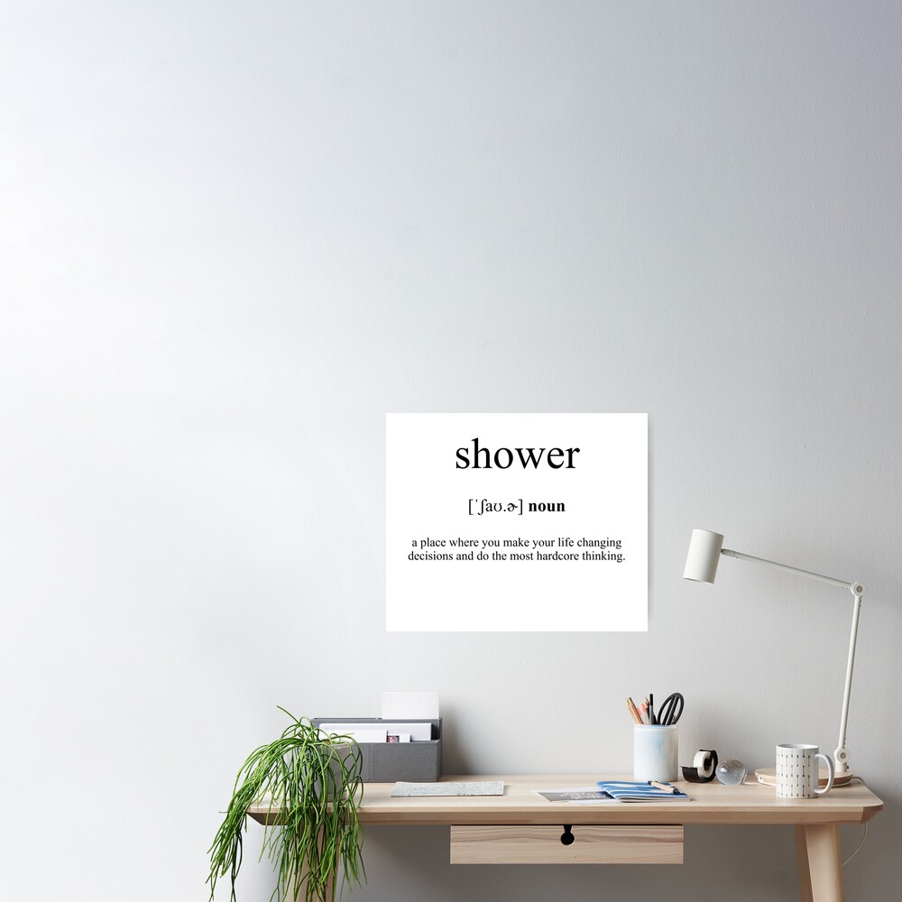 Shower Definition Dictionary Collection Poster For Sale By Designschmiede Redbubble
