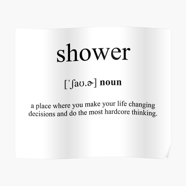 "Shower Definition Dictionary Collection" Poster for Sale by