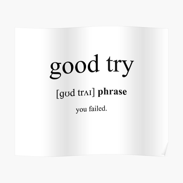 good-try-definition-dictionary-collection-poster-by-designschmiede