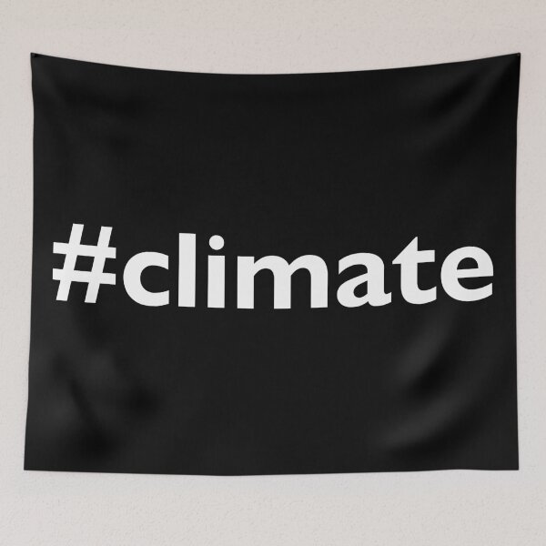 Item preview, #climate clima weather funny hashtag designed and sold by Thestarrysky.