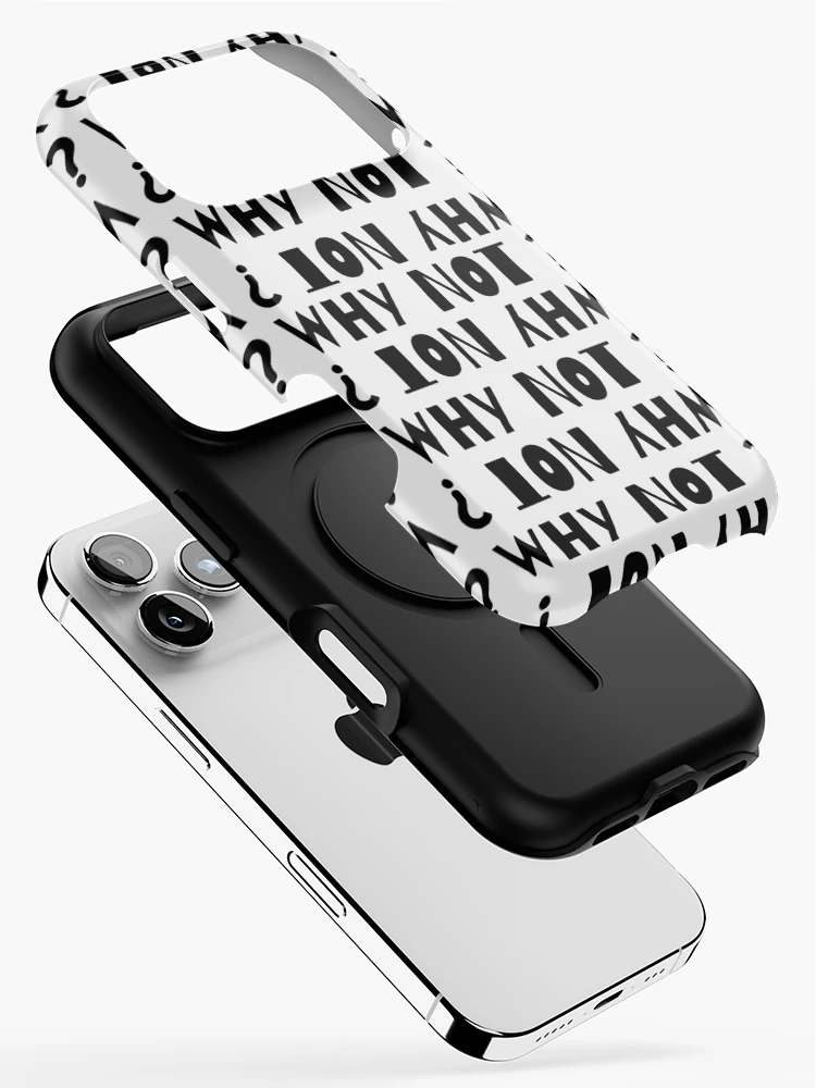 Thumbnail 2 of 4, iPhone Case, WHY NOT ? designed and sold by RIVEofficial.