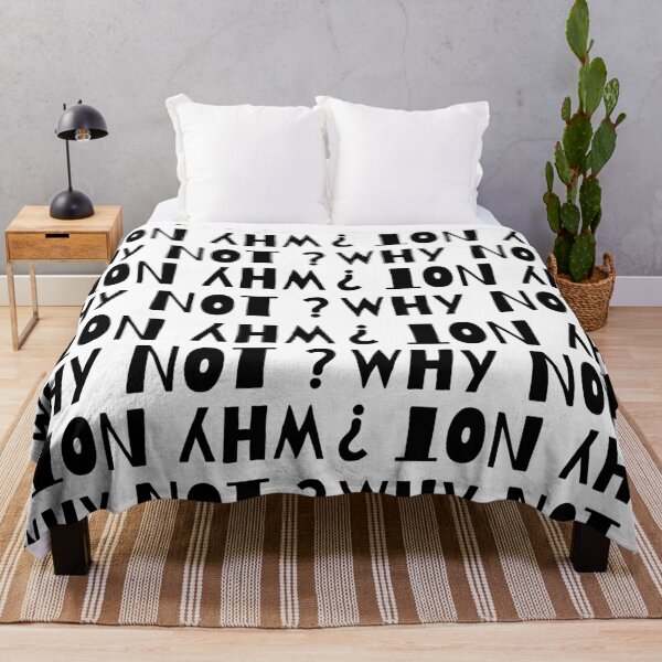 Item preview,  WHY NOT ?  designed and sold by RIVEofficial.