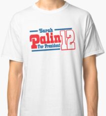 Sarah Palin Shirt Classic T-Shirt