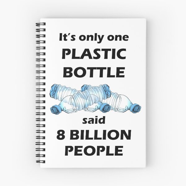 Item preview, It's Only One Bottle Said 8 Billion People designed and sold by MoonsmileProd.