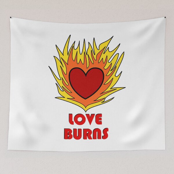Item preview, Love Burns designed and sold by Logan81.