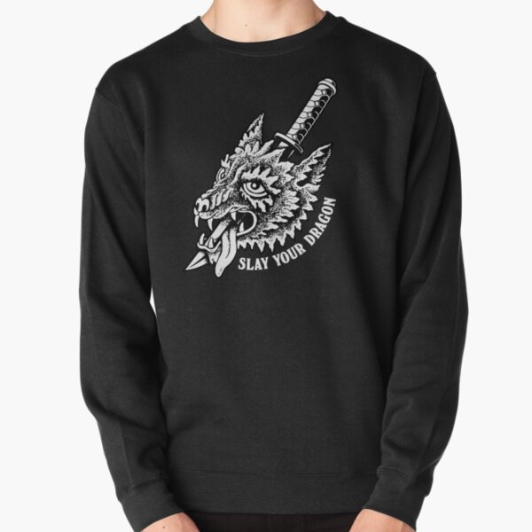 Slay your Dragon Pullover Sweatshirt