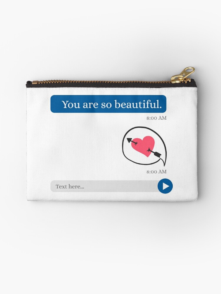 Cell Phone Text Message You Are So Beautiful Red Heart Love You To Bae Funny Cute Cool Happy Meme Mood Emoji Zipper Pouch By Blossomingco Redbubble