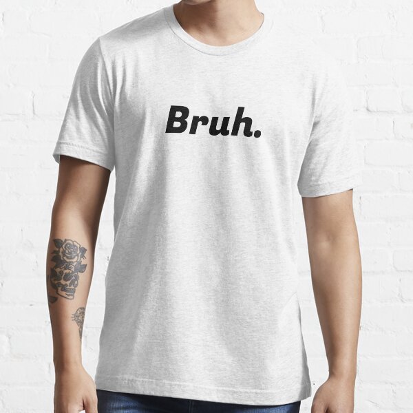 Item preview, Bruh Text designed and sold by ElevenGraphics.