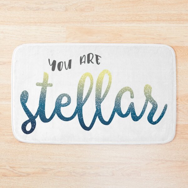 Item preview, You Are Stellar designed and sold by eclectish.