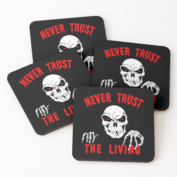 Item preview, Never Trust The Living Halloween designed and sold by flippinsg.