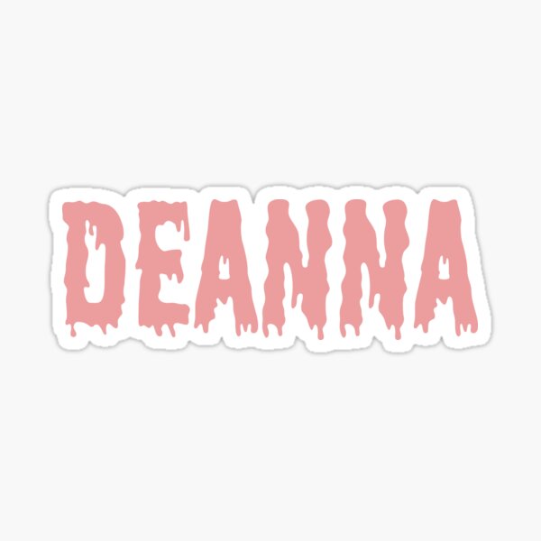 Deanna Sticker Sticker