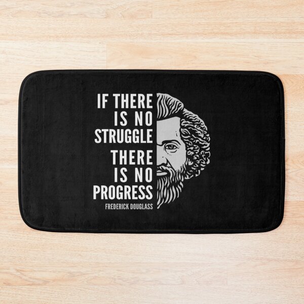 Item preview, Frederick Douglass Inspirational Quote: If There Is No Struggle designed and sold by Elvin Dantes.