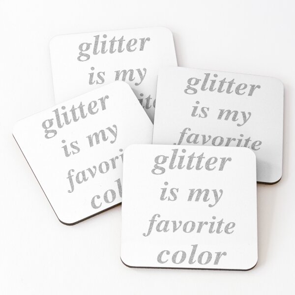 Item preview, Glitter Is My Favorite Color – Silver designed and sold by Hannah Jacole.