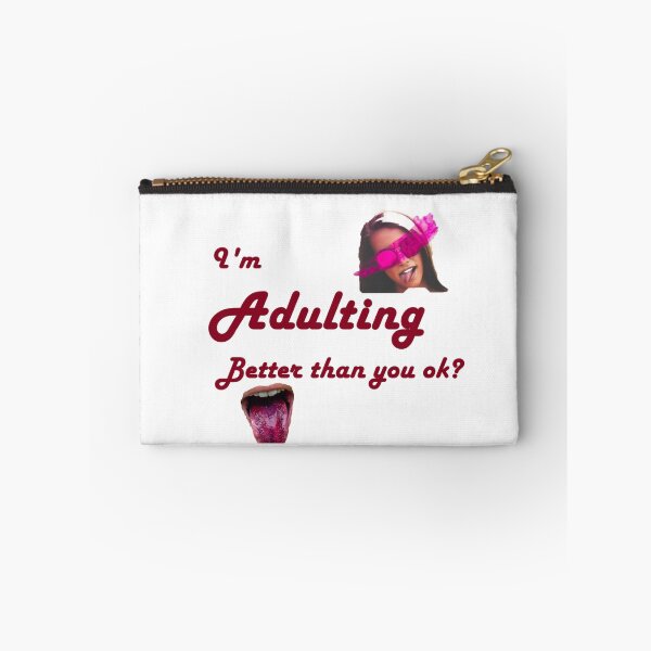 Item preview, I'm Adulting Better Than You Ok? designed and sold by Tim Thompson.