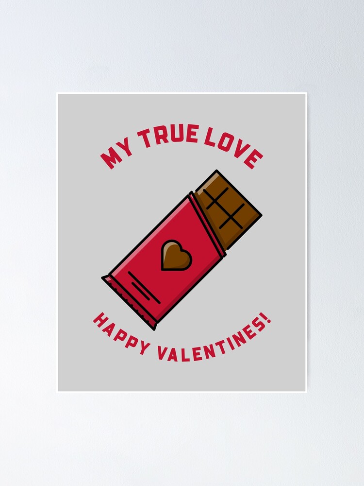 My True Love Happy Valentine Sm Designs Poster By Swapnilmankame Redbubble