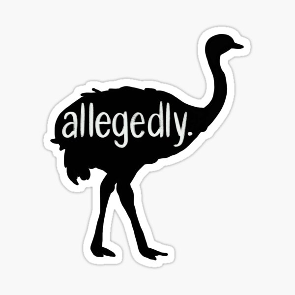 Allegedly. Sticker
